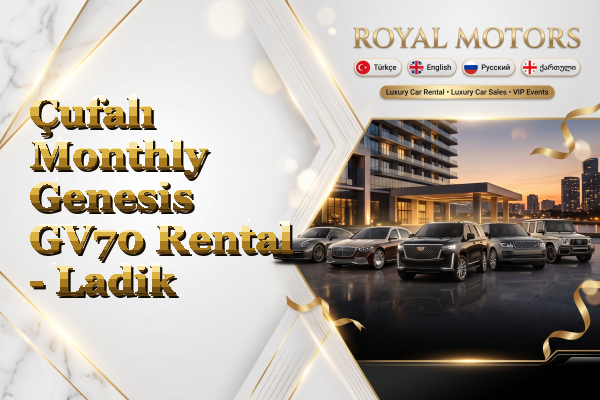 Çufalı Monthly Genesis GV70 Rental - Ladik