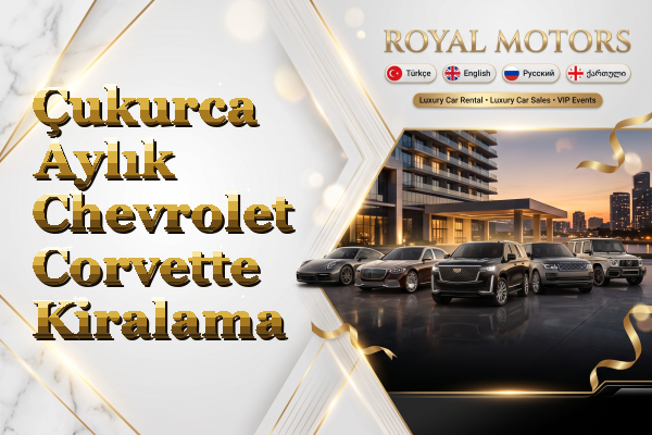 Çukurca Aylık Chevrolet Corvette Kiralama