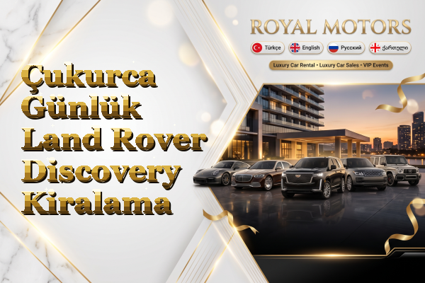Çukurca Günlük Land Rover Discovery Kiralama