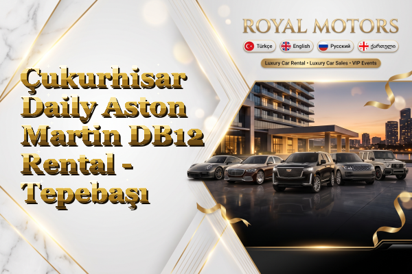 Çukurhisar Daily Aston Martin DB12 Rental - Tepebaşı