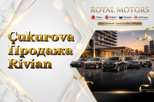 Çukurova Продажа Rivian