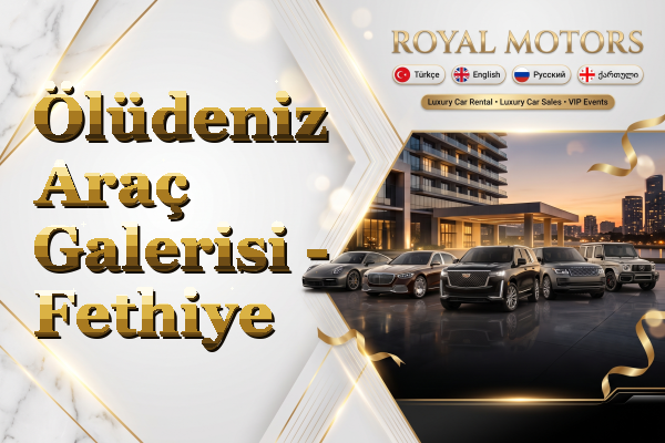 Ölüdeniz Araç Galerisi - Fethiye