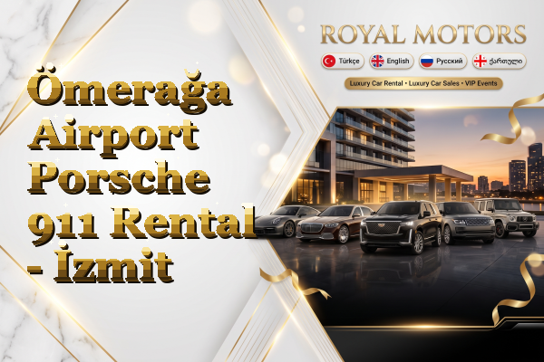 Ömerağa Airport Porsche 911 Rental - İzmit