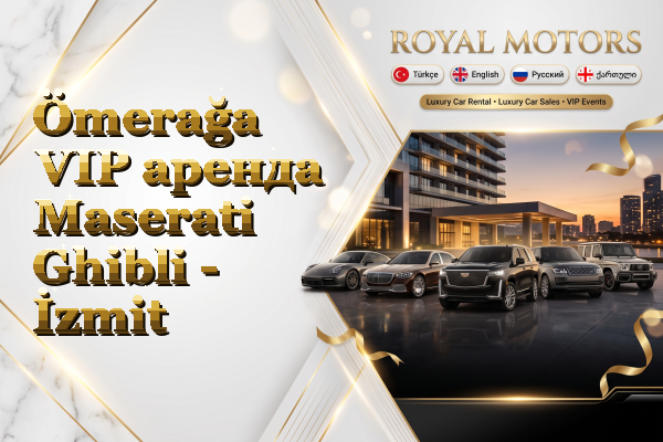 Ömerağa VIP аренда Maserati Ghibli - İzmit