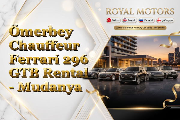 Ömerbey Chauffeur Ferrari 296 GTB Rental - Mudanya