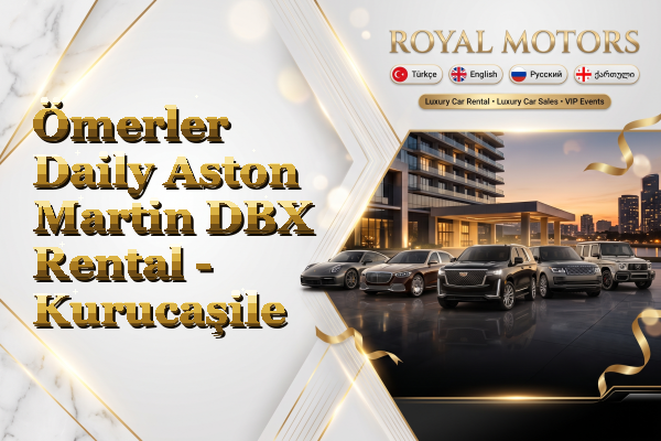 Ömerler Daily Aston Martin DBX Rental - Kurucaşile