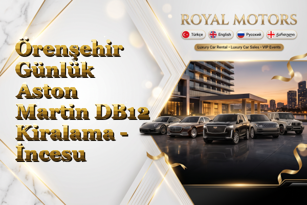 Örenşehir Günlük Aston Martin DB12 Kiralama - İncesu