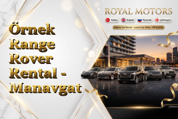 Örnek Range Rover Rental - Manavgat