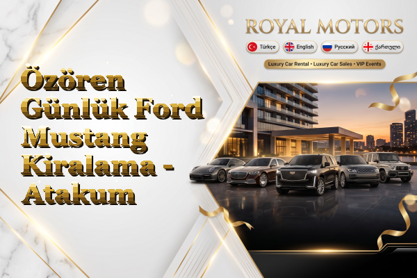Özören Günlük Ford Mustang Kiralama - Atakum