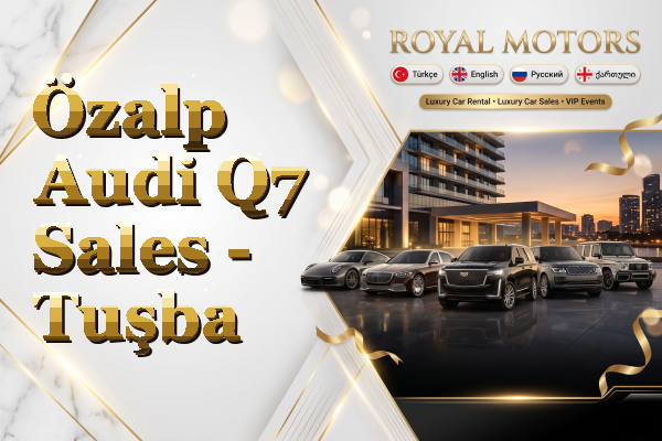 Özalp Audi Q7 Sales - Tuşba