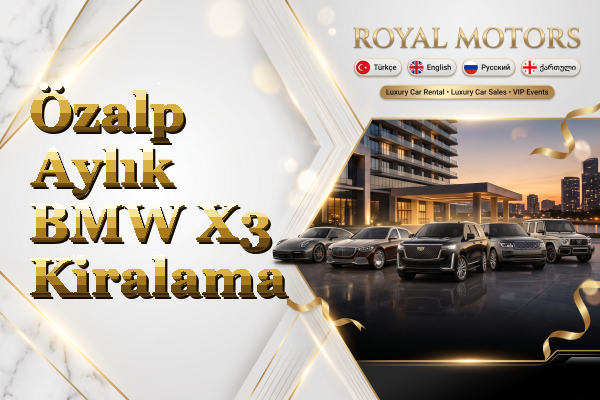 Özalp Aylık BMW X3 Kiralama