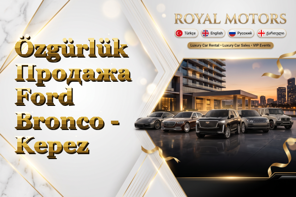 Özgürlük Продажа Ford Bronco - Kepez