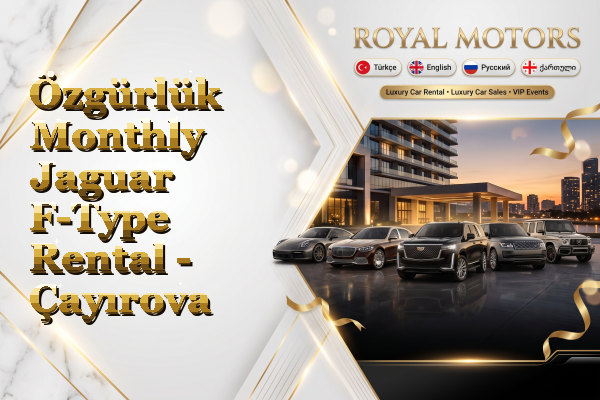 Özgürlük Monthly Jaguar F-Type Rental - Çayırova