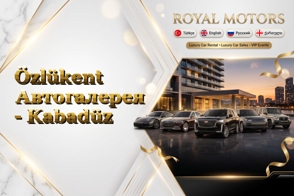 Özlükent Автогалерея - Kabadüz