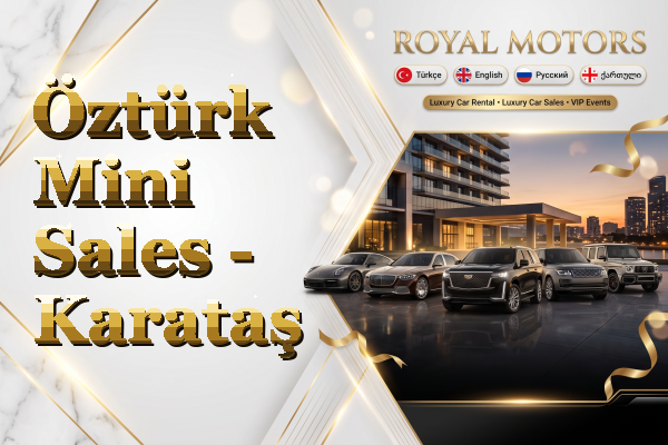 Öztürk Mini Sales - Karataş
