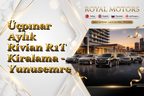 Üçpınar Aylık Rivian R1T Kiralama - Yunusemre