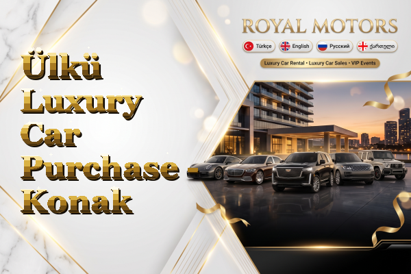 Ülkü Luxury Car Purchase - Konak