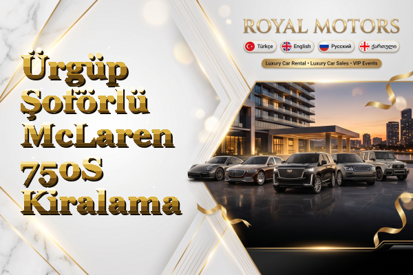 Ürgüp Şoförlü McLaren 750S Kiralama