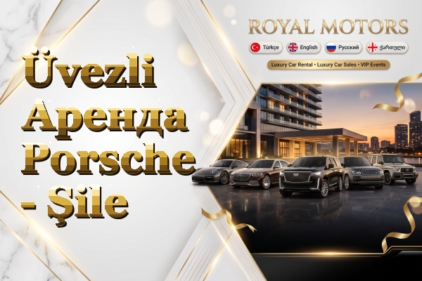 Üvezli Аренда Porsche - Şile