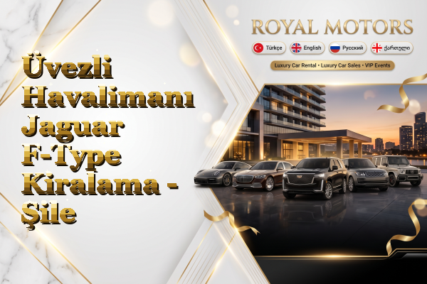Üvezli Havalimanı Jaguar F-Type Kiralama - Şile