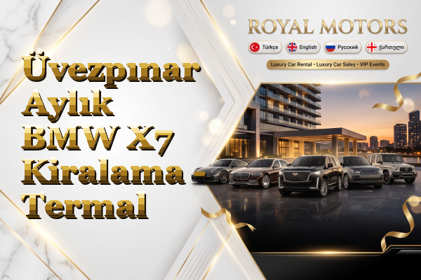 Üvezpınar Aylık BMW X7 Kiralama - Termal