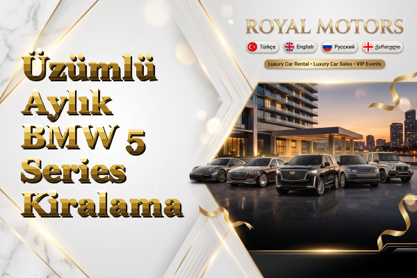 Üzümlü Aylık BMW 5 Series Kiralama
