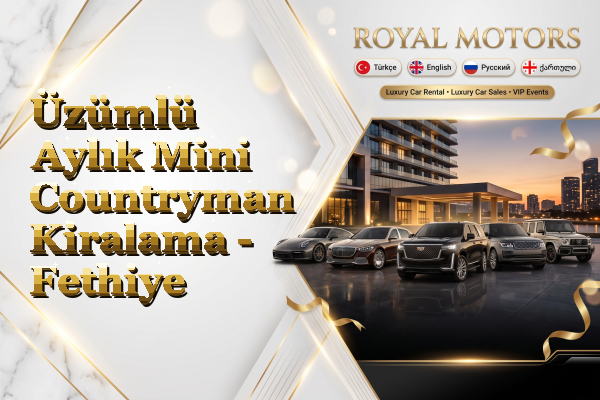 Üzümlü Aylık Mini Countryman Kiralama - Fethiye