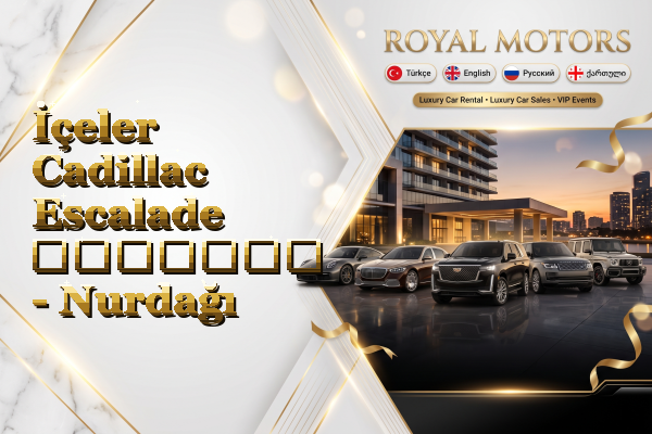 İçeler Cadillac Escalade გაყიდვა - Nurdağı