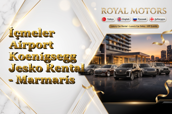 İçmeler Airport Koenigsegg Jesko Rental - Marmaris