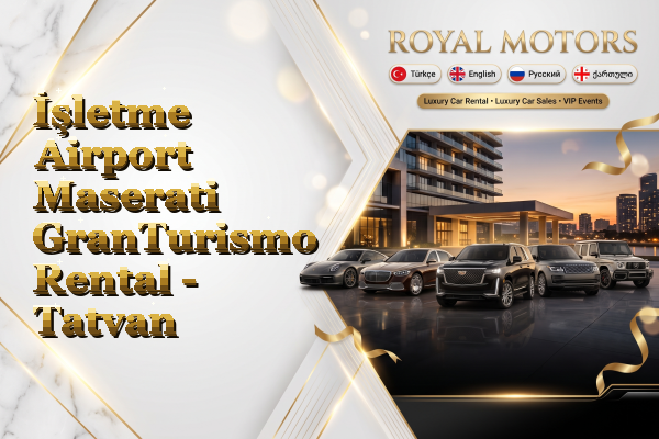 İşletme Airport Maserati GranTurismo Rental - Tatvan