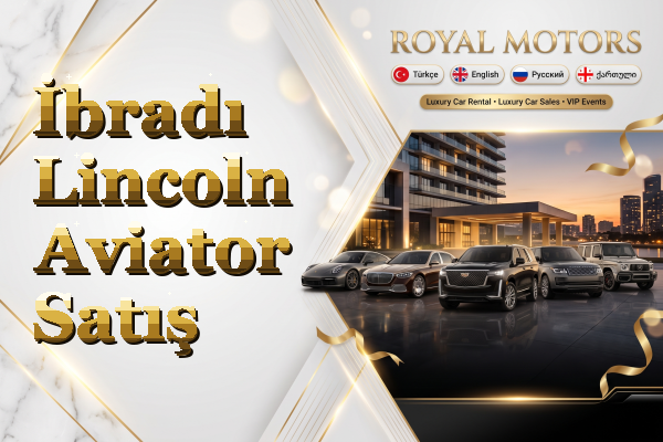İbradı Lincoln Aviator Satış