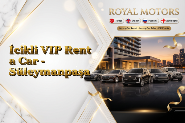 İcikli VIP Rent a Car - Süleymanpaşa