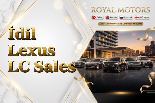 İdil Lexus LC Sales