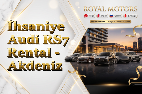 İhsaniye Audi RS7 Rental - Akdeniz