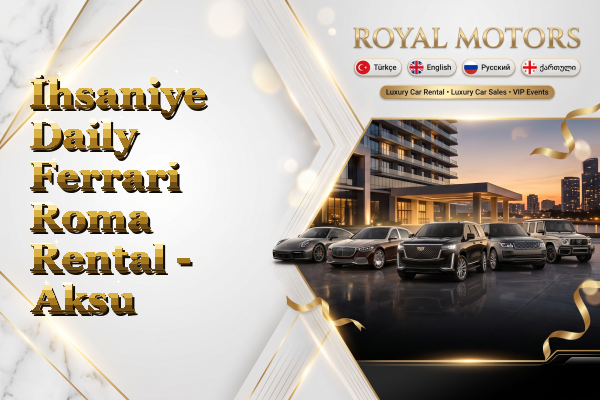 İhsaniye Daily Ferrari Roma Rental - Aksu