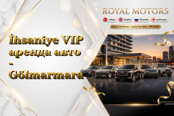 İhsaniye VIP аренда авто - Gölmarmara
