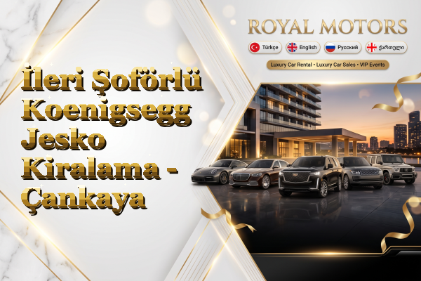 İleri Şoförlü Koenigsegg Jesko Kiralama - Çankaya