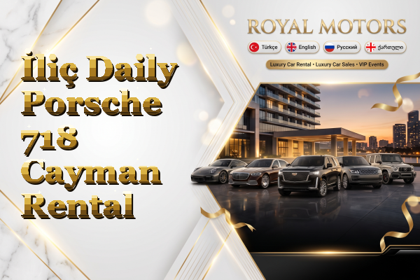 İliç Daily Porsche 718 Cayman Rental