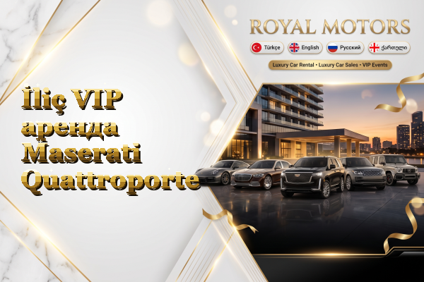 İliç VIP аренда Maserati Quattroporte