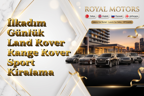 İlkadım Günlük Land Rover Range Rover Sport Kiralama