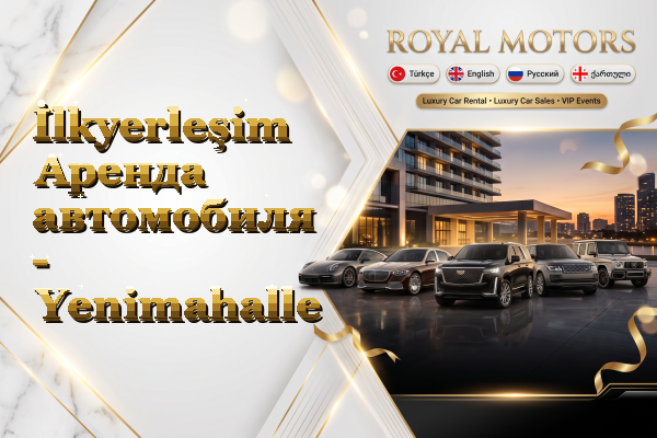İlkyerleşim Аренда автомобиля - Yenimahalle