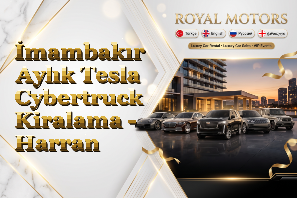 İmambakır Aylık Tesla Cybertruck Kiralama - Harran