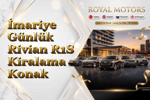 İmariye Günlük Rivian R1S Kiralama - Konak