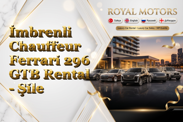 İmbrenli Chauffeur Ferrari 296 GTB Rental - Şile