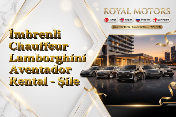 İmbrenli Chauffeur Lamborghini Aventador Rental - Şile