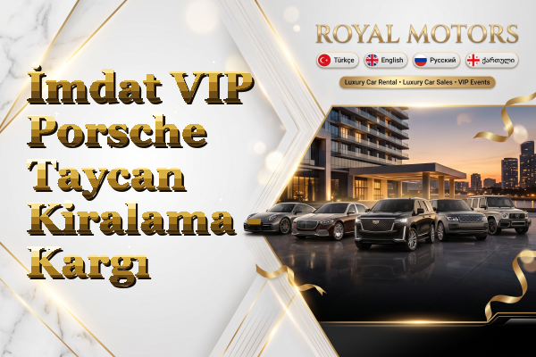 İmdat VIP Porsche Taycan Kiralama - Kargı