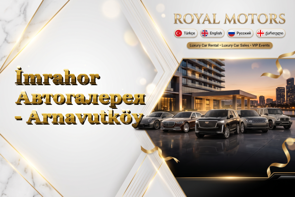 İmrahor Автогалерея - Arnavutköy