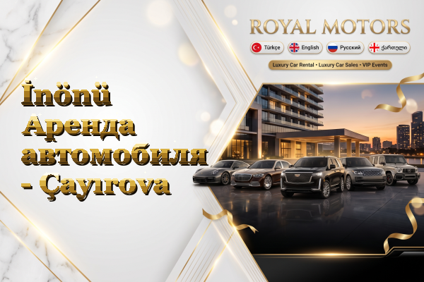 İnönü Аренда автомобиля - Çayırova