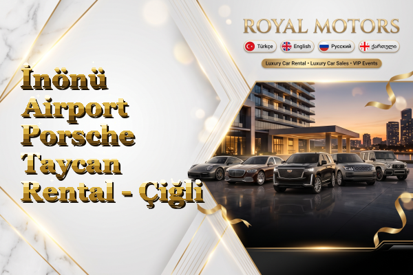İnönü Airport Porsche Taycan Rental - Çiğli