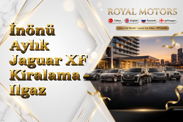 İnönü Aylık Jaguar XF Kiralama - Ilgaz